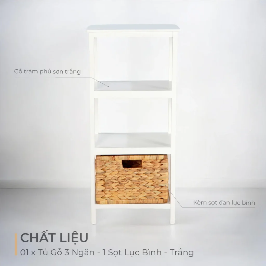 Tủ Gỗ 3 Ngăn - 1 Sọt Lục Bình - Trắng