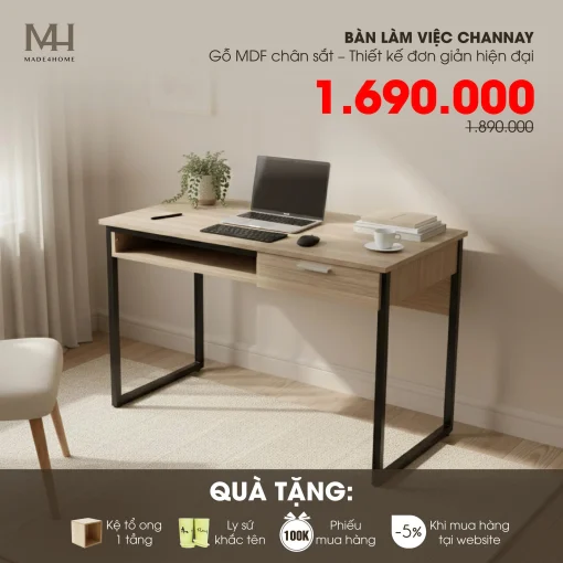 Bàn làm việc Channay gỗ MDF chân sắt – Thiết kế đơn giản hiện đại